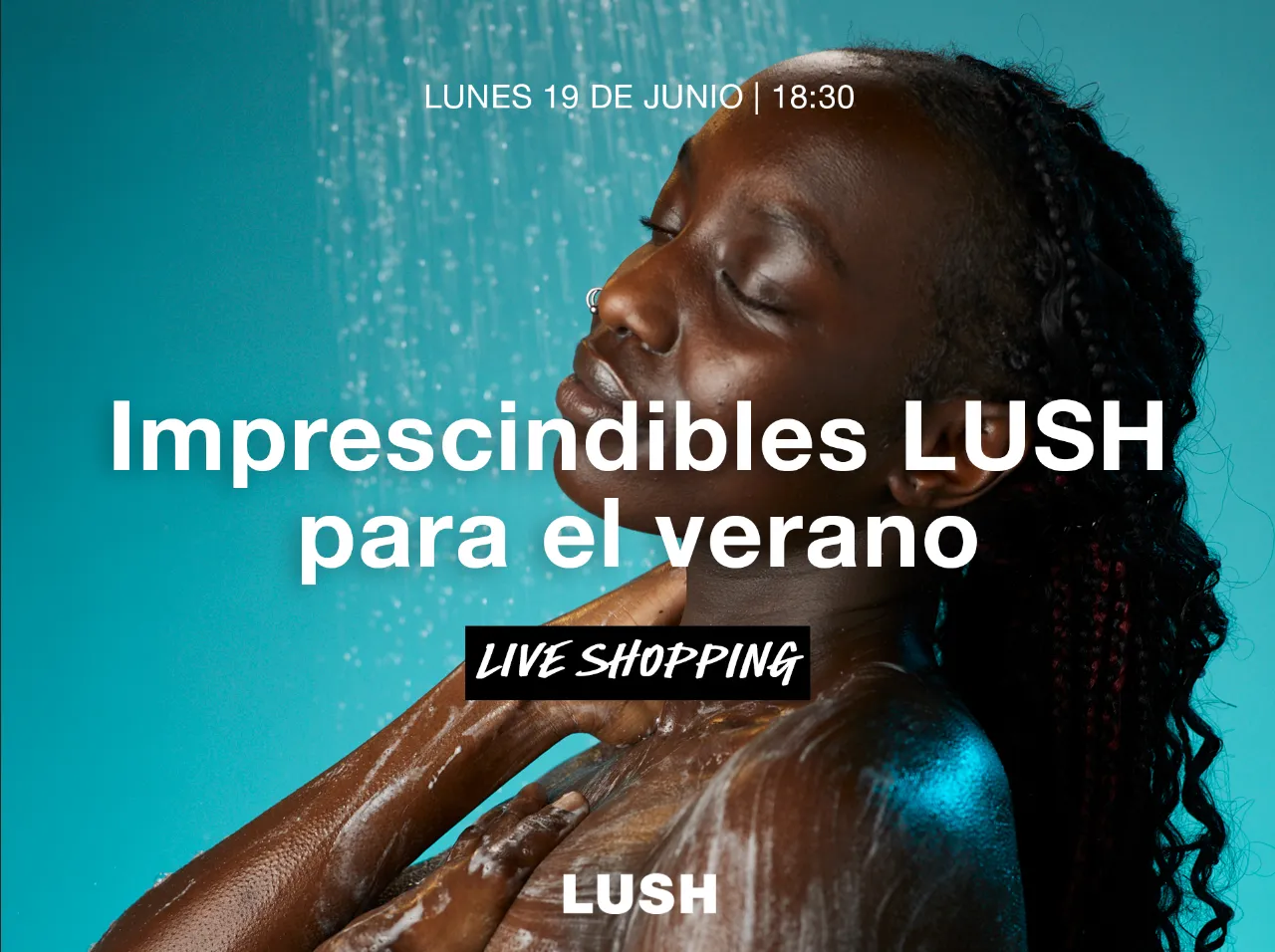 Imprescindibles Lush para el verano shoppable video